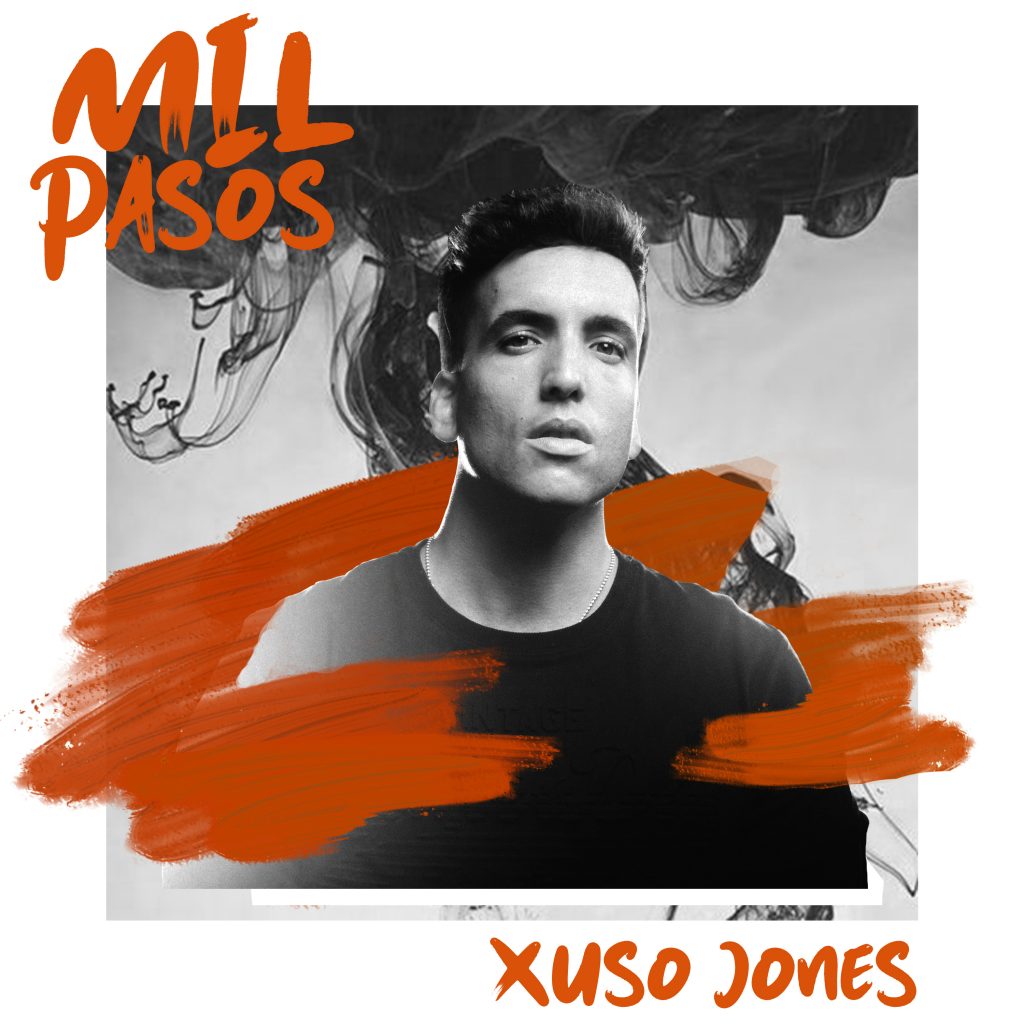 Xuso Jones - Mil Pasos